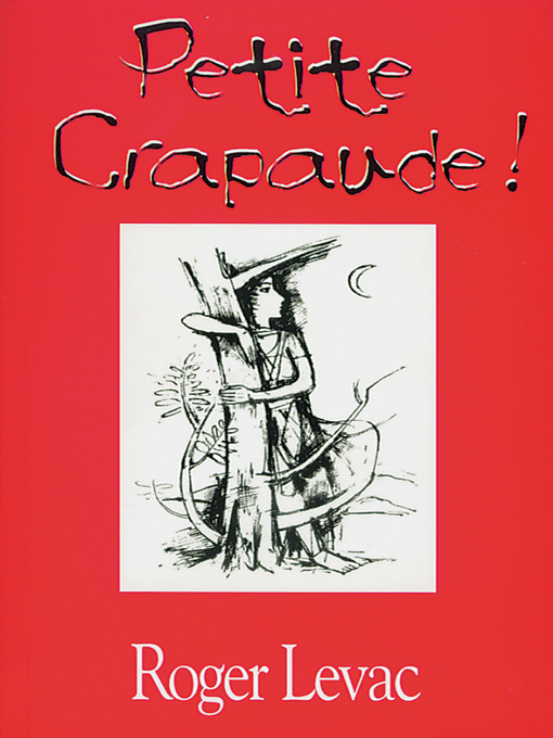 Title details for Petite crapaude! by Roger Levac - Available